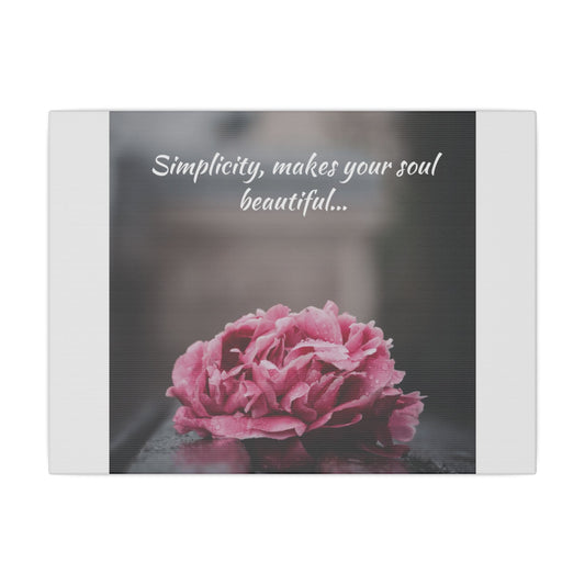 Simple Expressions Inspirational Floral Canvas Wall Art - "Simplicity, Makes Your Soul Beautiful"