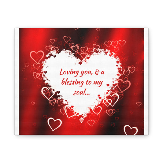 Simple Expressions Valentines Romantic Canvas Gallery Wraps - 'Loving You is a Blessing to My Soul'