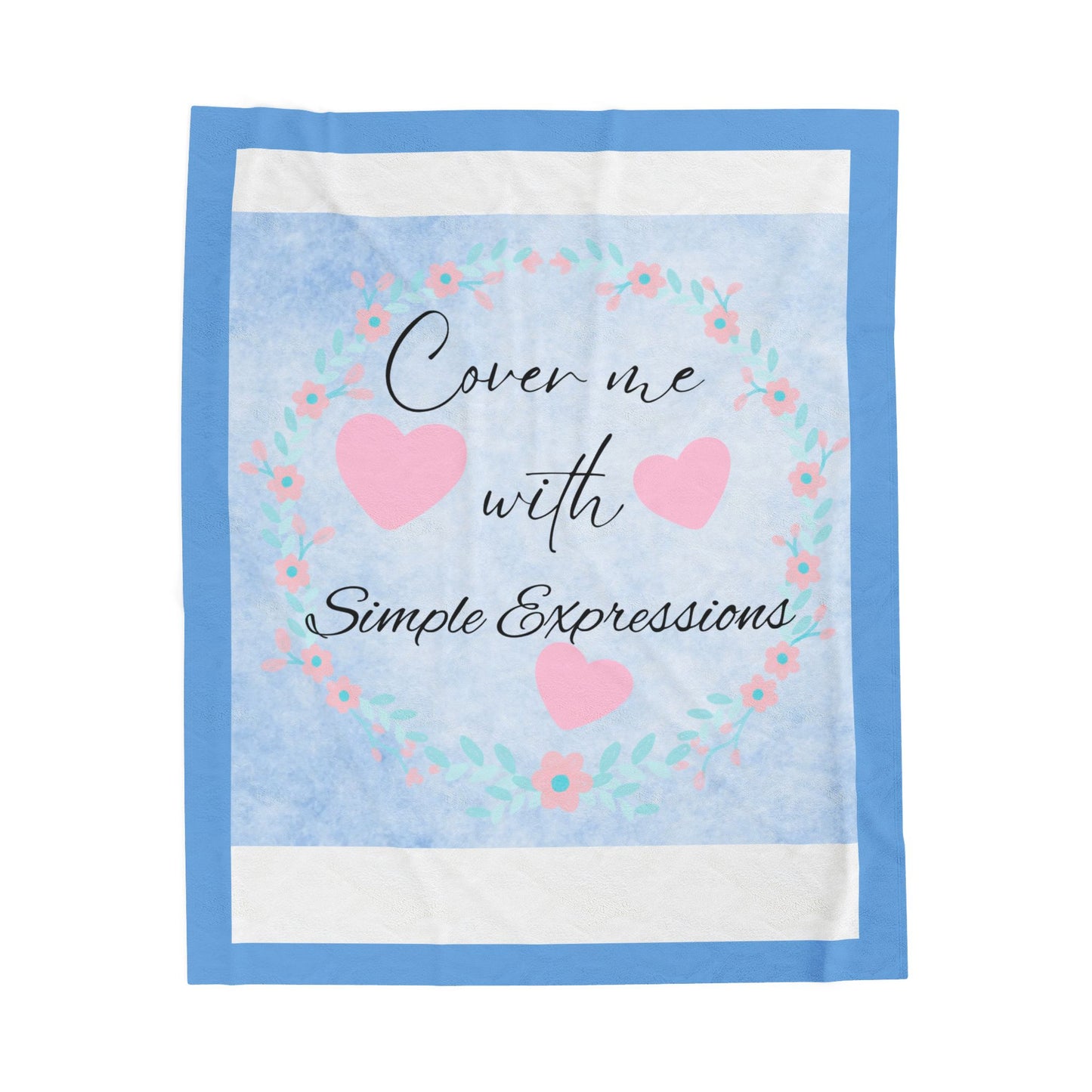 Simple Expressions Velveteen Plush Blanket